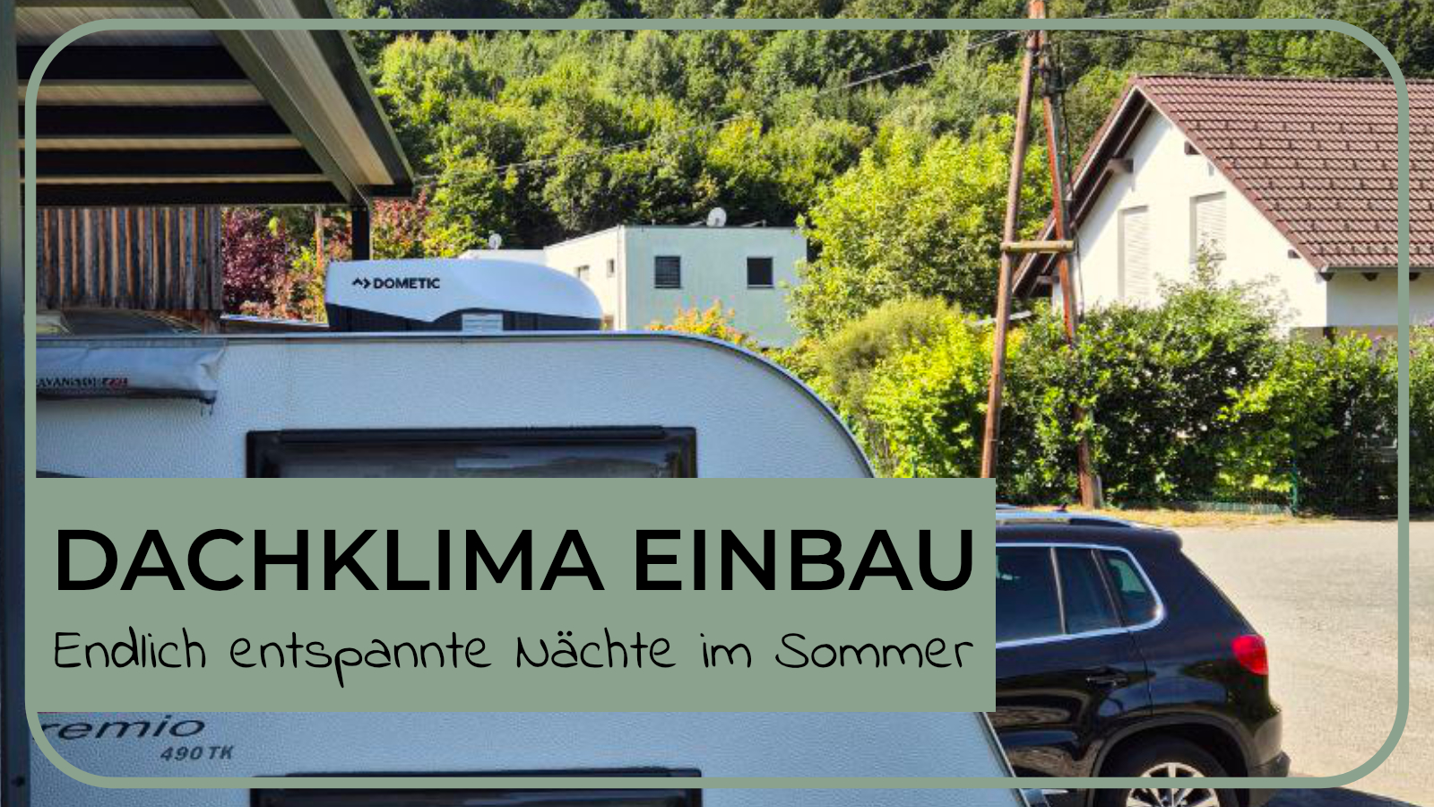 Dachklima einbauen im Wohnwagen